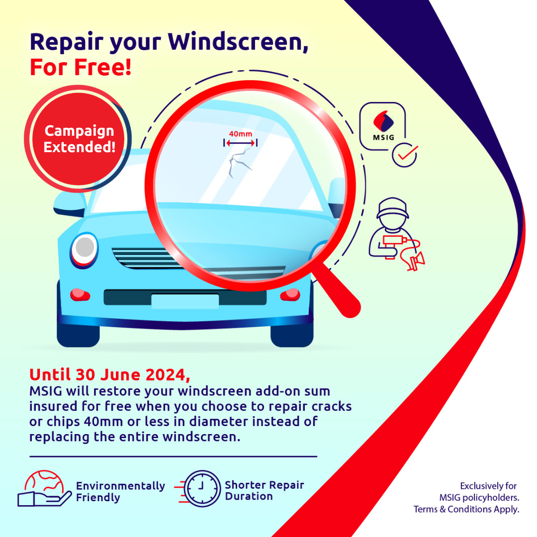 Windsceern MSIG Windscreen Repair Campaign | MSIG Malaysia